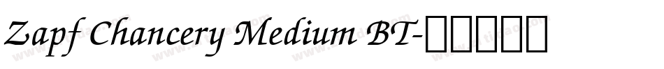 Zapf Chancery Medium BT字体转换